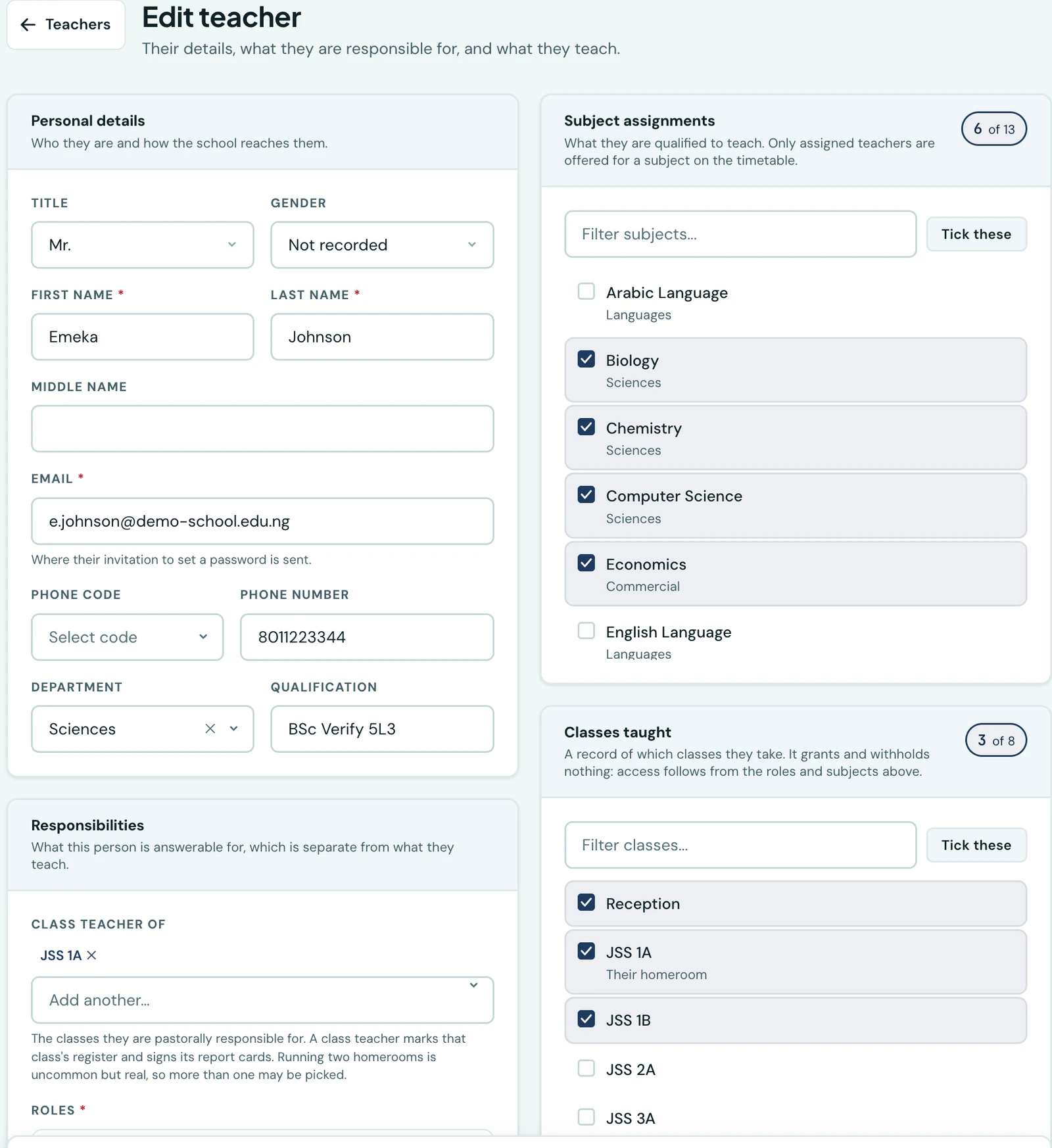 The Edit teacher page for Emeka Johnson. On the left, a Personal details card holding title, gender, first and last name, email, phone and department, and below it a Responsibilities card whose Class teacher of field holds a JSS 1A chip. On the right, a Subject assignments card reading 6 of 13 with Biology, Chemistry, Computer Science and Economics ticked and Arabic Language and English Language not, each subject showing its department underneath, and below it a Classes taught card reading 3 of 8 with Reception, JSS 1A and JSS 1B ticked, JSS 1A marked Their homeroom.