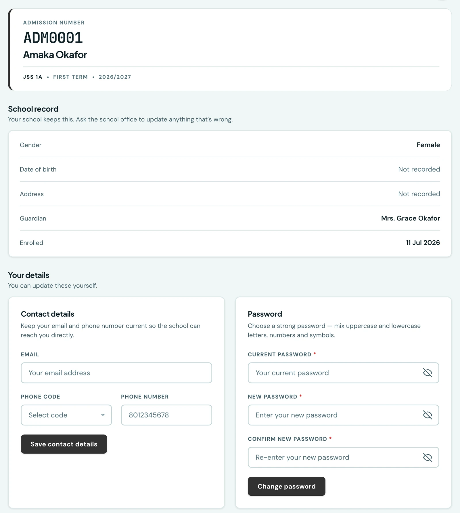 A student's profile page: their admission number, name and class, a read-only school record showing gender, date of birth, address, guardian and enrolment date, and editable contact-details and change-password panels below